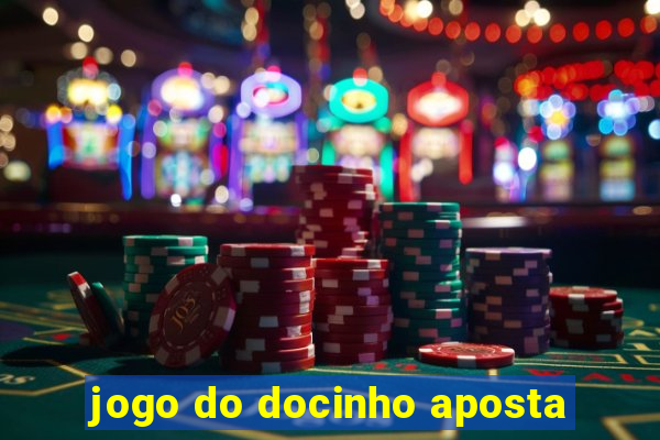 jogo do docinho aposta